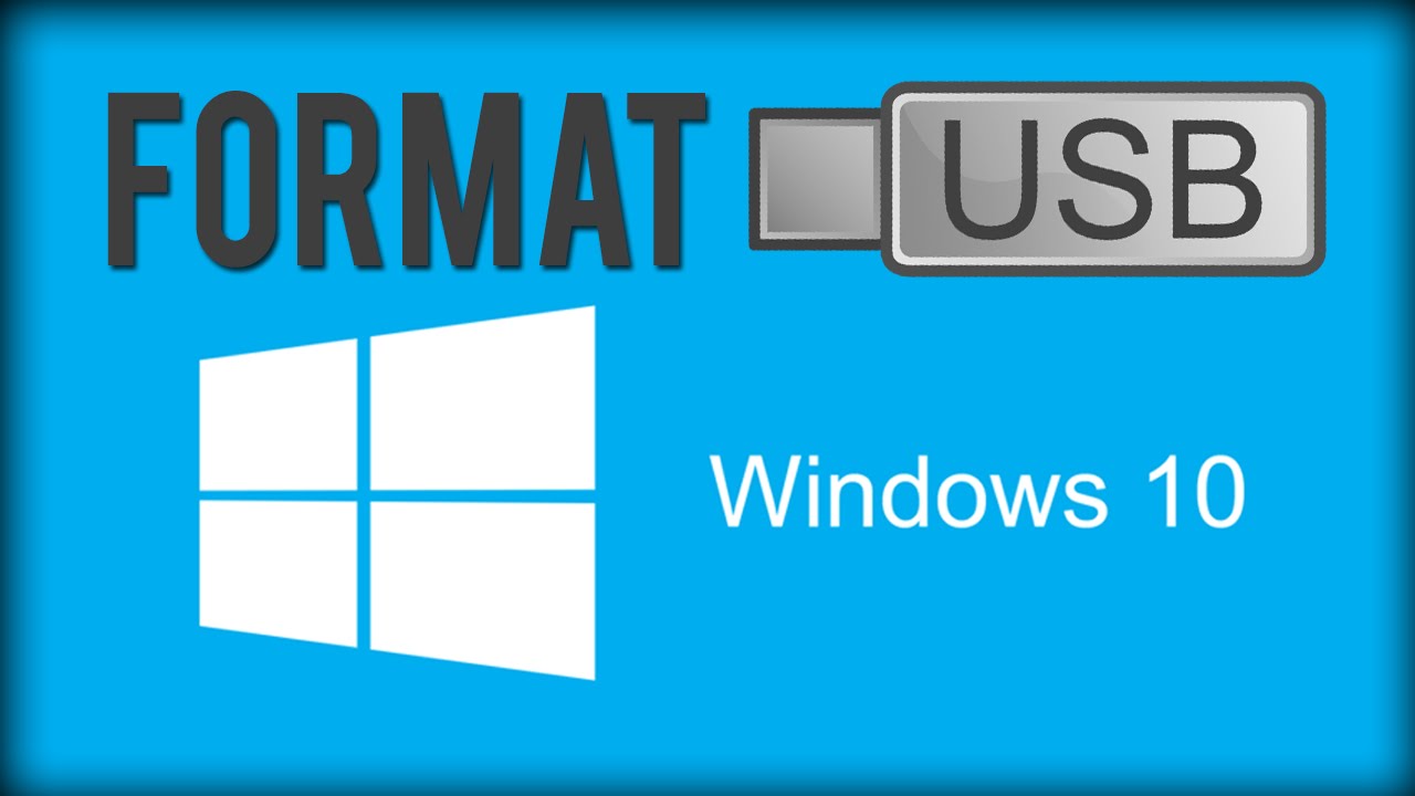 Format usb stick windows 10